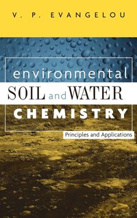 bokomslag Environmental Soil and Water Chemistry