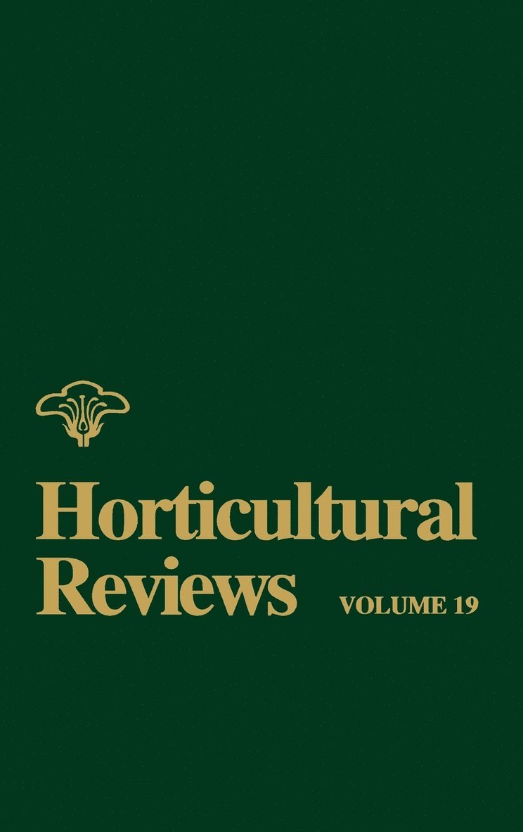 Horticultural Reviews, Volume 19 1