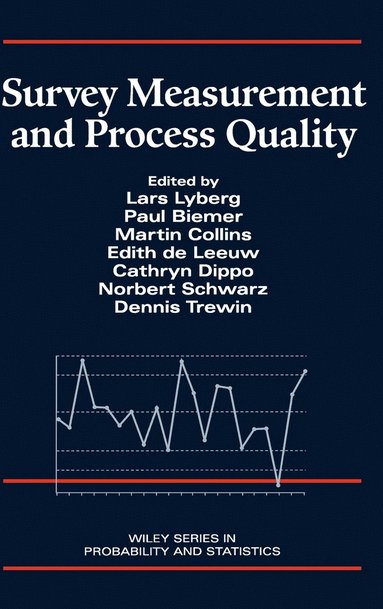 Lyberg, Lars E. Lyberg, Paul P. Biemer, Martin Collins, Edith D. de Leeuw, Cathryn Dippo, Norbert Schwarz, Dennis Trewin - Survey Measurement and Process Quality, Inbunden