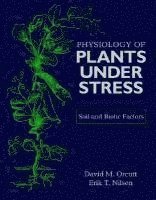 bokomslag Physiology of Plants Under Stress