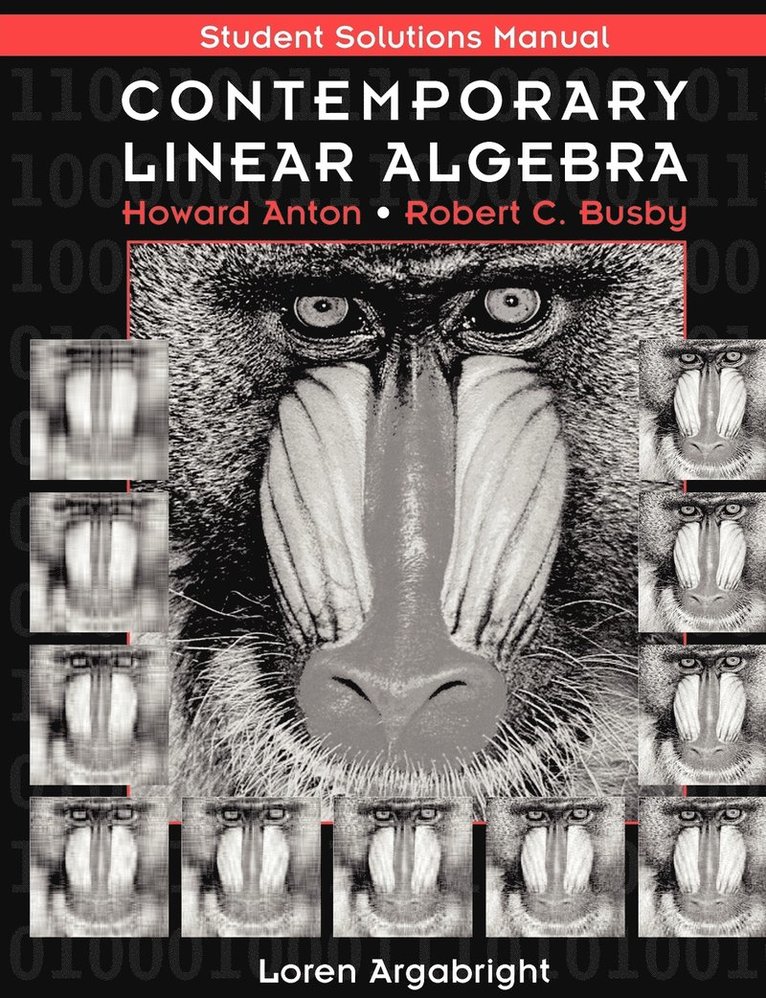 Student Solutions Manual to accompany Contemporary Linear Algebra 1