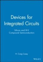 bokomslag Devices for Integrated Circuits