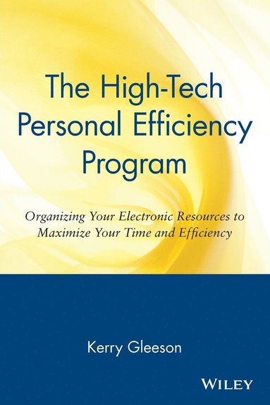 Kerry Gleeson - High-Tech Personal Efficiency Program, Häftad