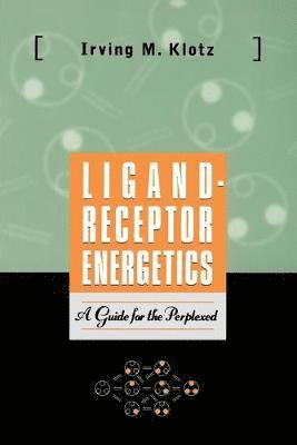 bokomslag Ligand-Receptor Energetics