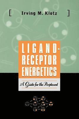 bokomslag Ligand-Receptor Energetics