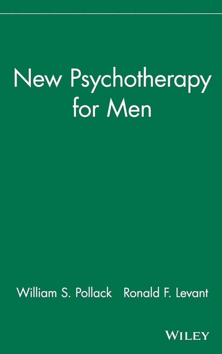 William S. Pollack, Ronald F. Levant, William S. Pollack, Ronald F. Levant, William S Pollack, Ronald F Levant - New Psychotherapy for Men, Inbunden
