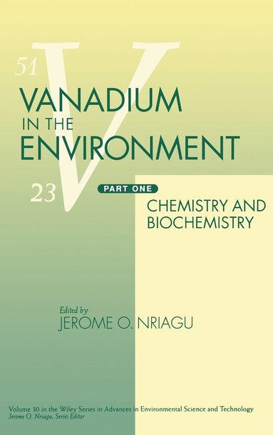 Nriagu, Jerome O. Nriagu - Vanadium in the Environment, Part 1, Inbunden