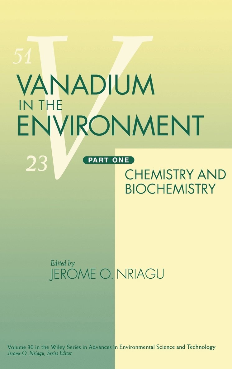 Vanadium in the Environment, Part 1 1