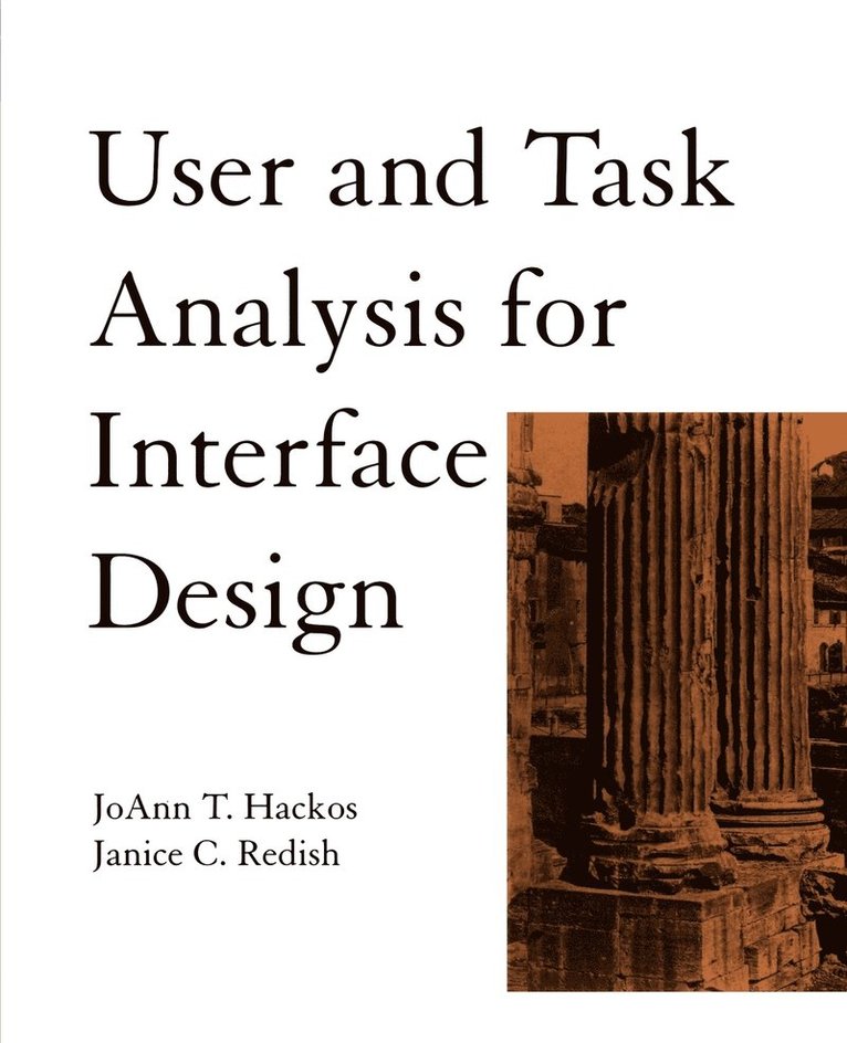 User and Task Analysis for Interface Design 1