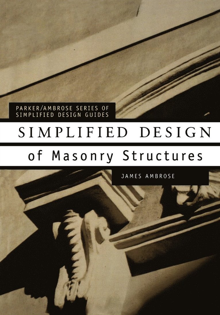 James Ambrose, James E. Ambrose, Ambrose - Simplified Design of Masonry Structures, Häftad