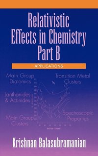 bokomslag Relativistic Effects in Chemistry, Applications