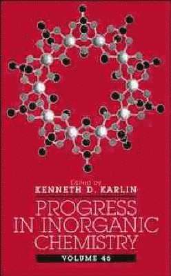 Progress in Inorganic Chemistry, Volume 46 1