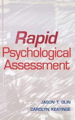 Jason T. Olin, Carolyn Keatinge - Rapid Psychological Assessment, Inbunden