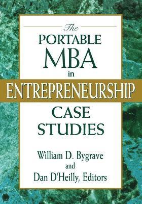 The Portable MBA in Entrepreneurship Case Studies 1