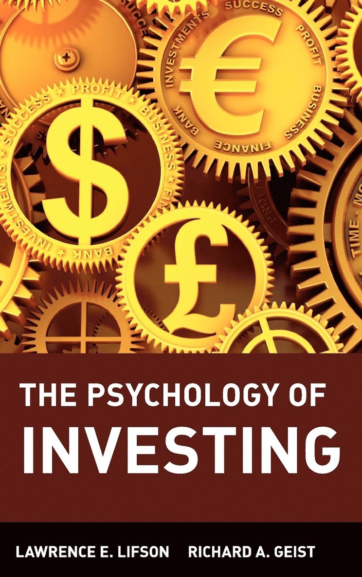 The Psychology of Investing 1