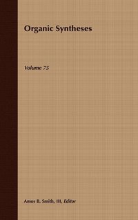 bokomslag Organic Syntheses, Volume 75