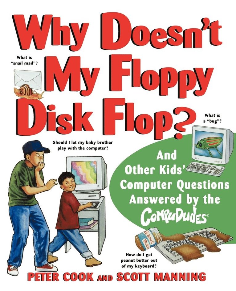 Why Doesn't My Floppy Disk Flop? 1