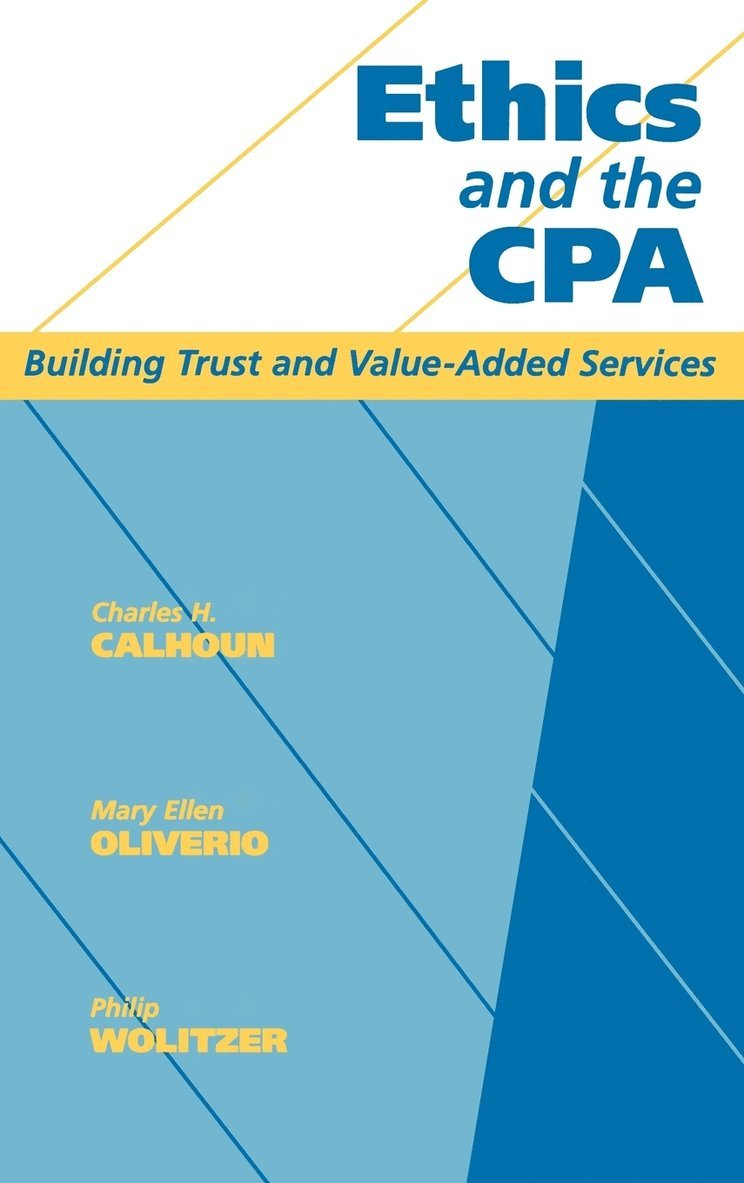 Ethics and the CPA 1