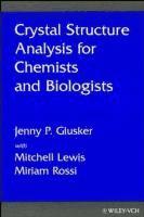 bokomslag Crystal Structure Analysis for Chemists and Biologists
