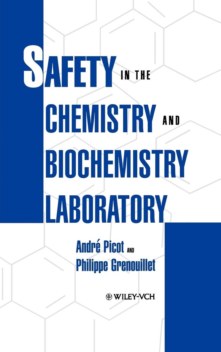 Safety in the Chemistry and Biochemistry Laboratory 1