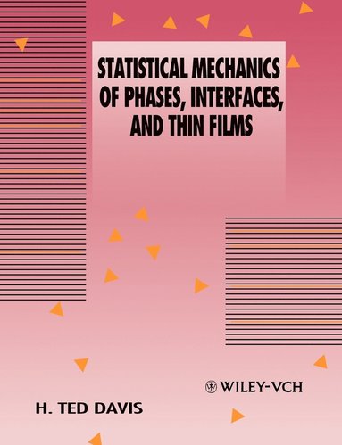bokomslag Statistical Mechanics of Phases, Interfaces and Thin Films