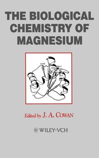 bokomslag The Biological Chemistry of Magnesium