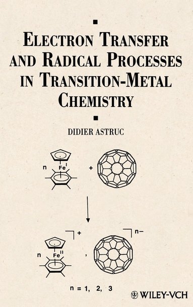 Didier Astruc - Electron Transfer and Radical Processes in Transition-Metal Chemistry, Inbunden