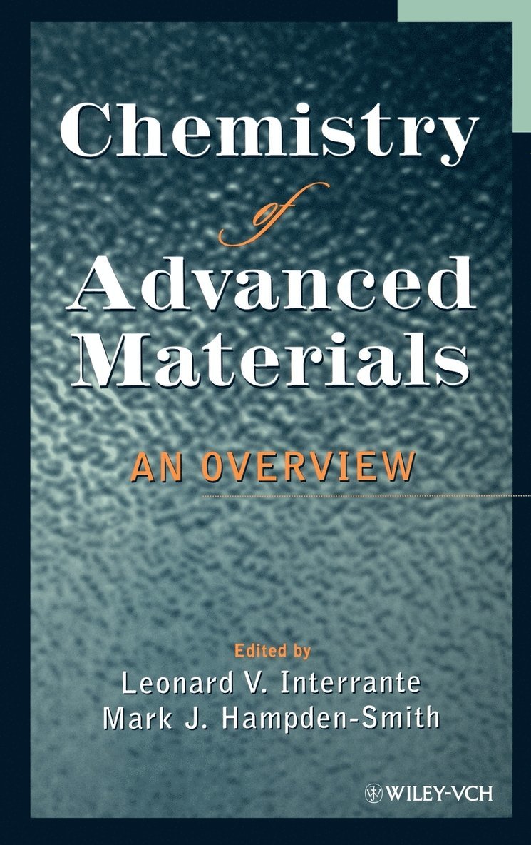 Interrante, Hampden-Smith, Leonard V. Interrante, Mark J. Hampden-Smith, Leonard V Interrante, Mark J Hampden-Smith - Chemistry of Advanced Materials, Inbunden
