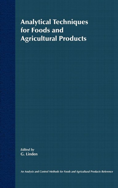Linden, G. Linden - Analytical Techniques for Foods and Agricultural Products, Inbunden