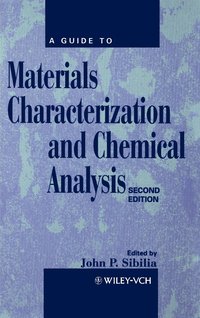 bokomslag A Guide to Materials Characterization and Chemical Analysis