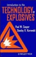 Introduction to the Technology of Explosives 1