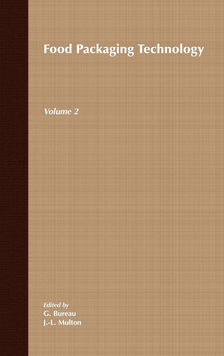 Bureau, Multon, G. Bureau, J.-L. Multon, J. -L Multon, J -L Multon - Food Packaging Technology, Volume 2, Inbunden