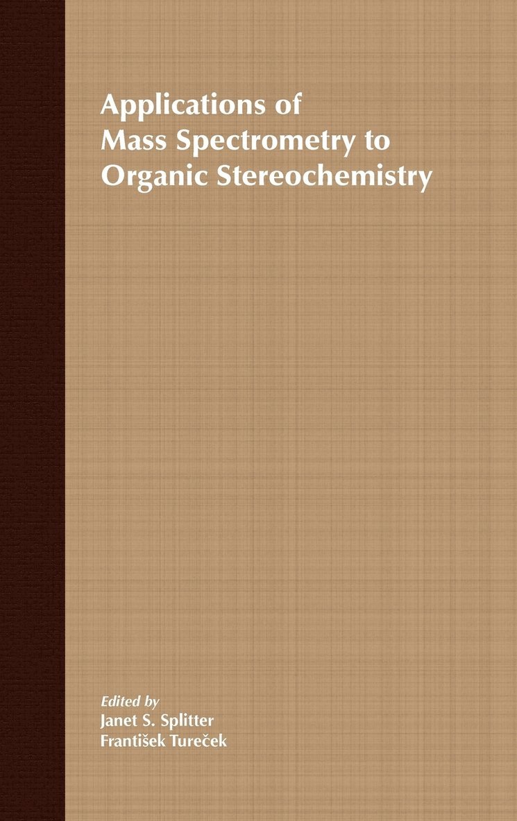 Applications of Mass Spectrometry to Organic Sterochemistry