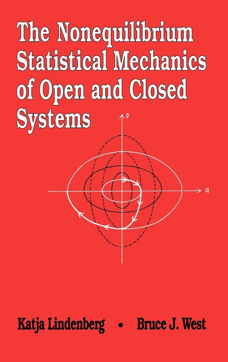 The Nonequilibrium Statistical Mechanics of Open and Closed Systems 1