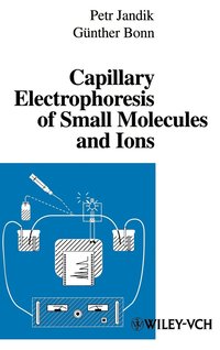 bokomslag Capillary Electrophoresis of Small Molecules and Ions