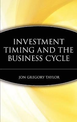 bokomslag Investment Timing and the Business Cycle