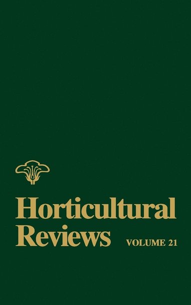 Janick, Jules Janick - Horticultural Reviews, Volume 21, Inbunden