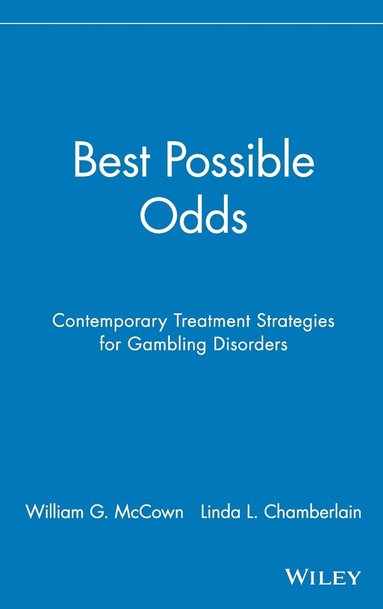 William G. McCown, Linda L. Chamberlain - Best Possible Odds, Inbunden