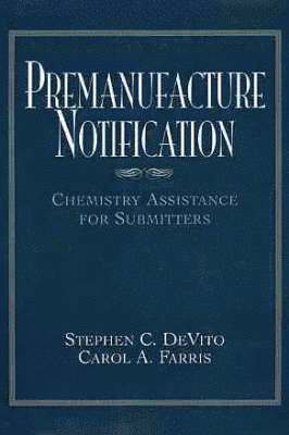 Premanufacture Notification