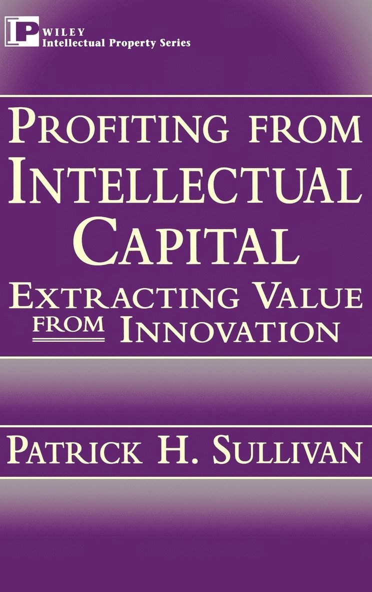 Profiting from Intellectual Capital 1