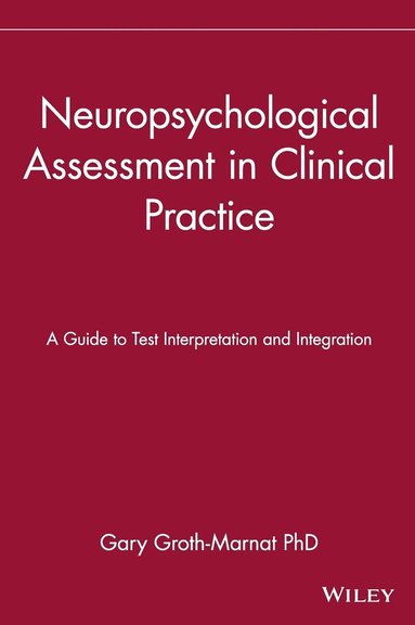 bokomslag Neuropsychological Assessment in Clinical Practice