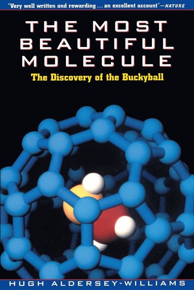 Hugh Aldersey-Williams - Most Beautiful Molecule, Häftad