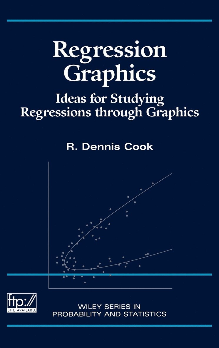 R. Dennis Cook, Cook, R Dennis Cook - Regression Graphics, Inbunden