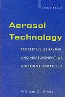 Aerosol Technology - Properties, Behavior and Measurement of Airborne Particles 2e 1