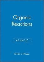 Organic Reactions, Volume 17
