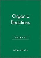 bokomslag Organic Reactions, Volume 24