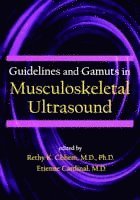 bokomslag Guidelines and Gamuts in Musculoskeletal Ultrasound
