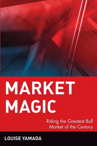 Louise Yamada - Market Magic, Inbunden