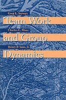 Team Work and Group Dynamics 1