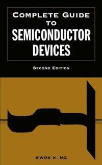 bokomslag Complete Guide to Semiconductor Devices